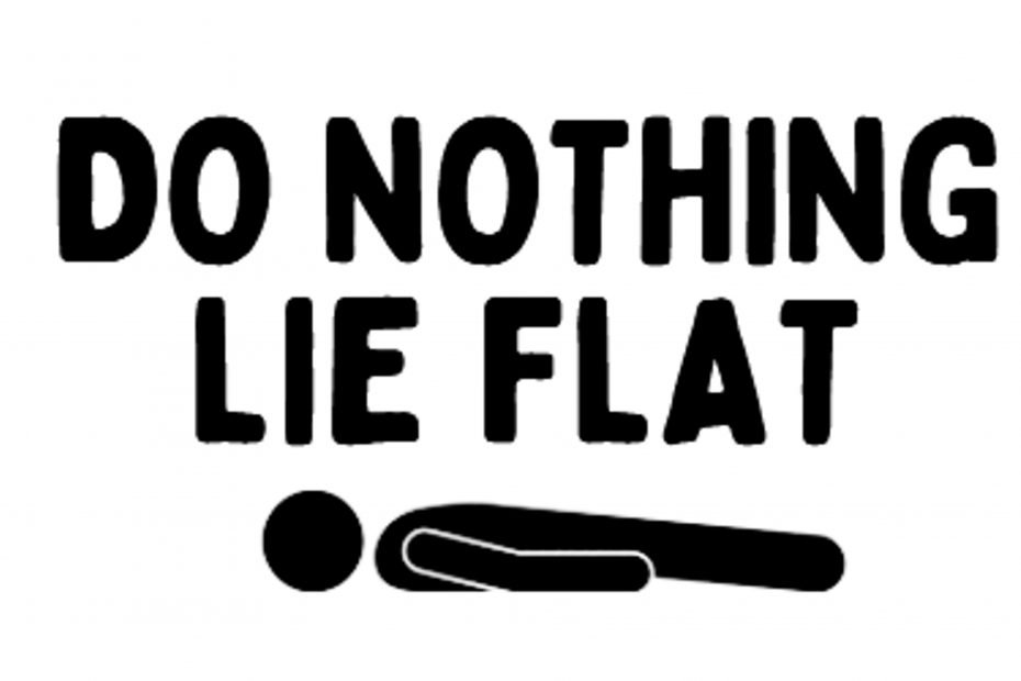 Do Nothing, Lie Flat