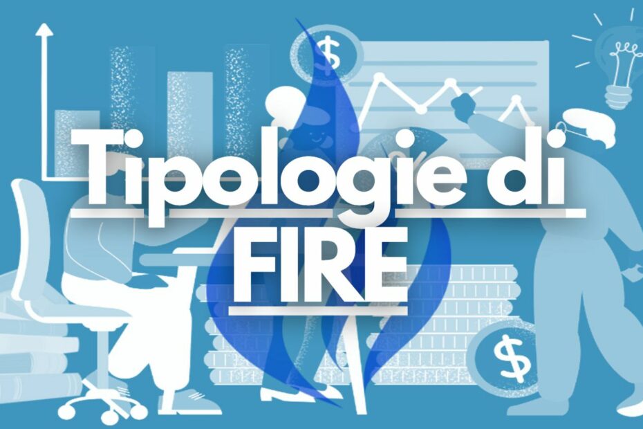 Tipologie di FIRE