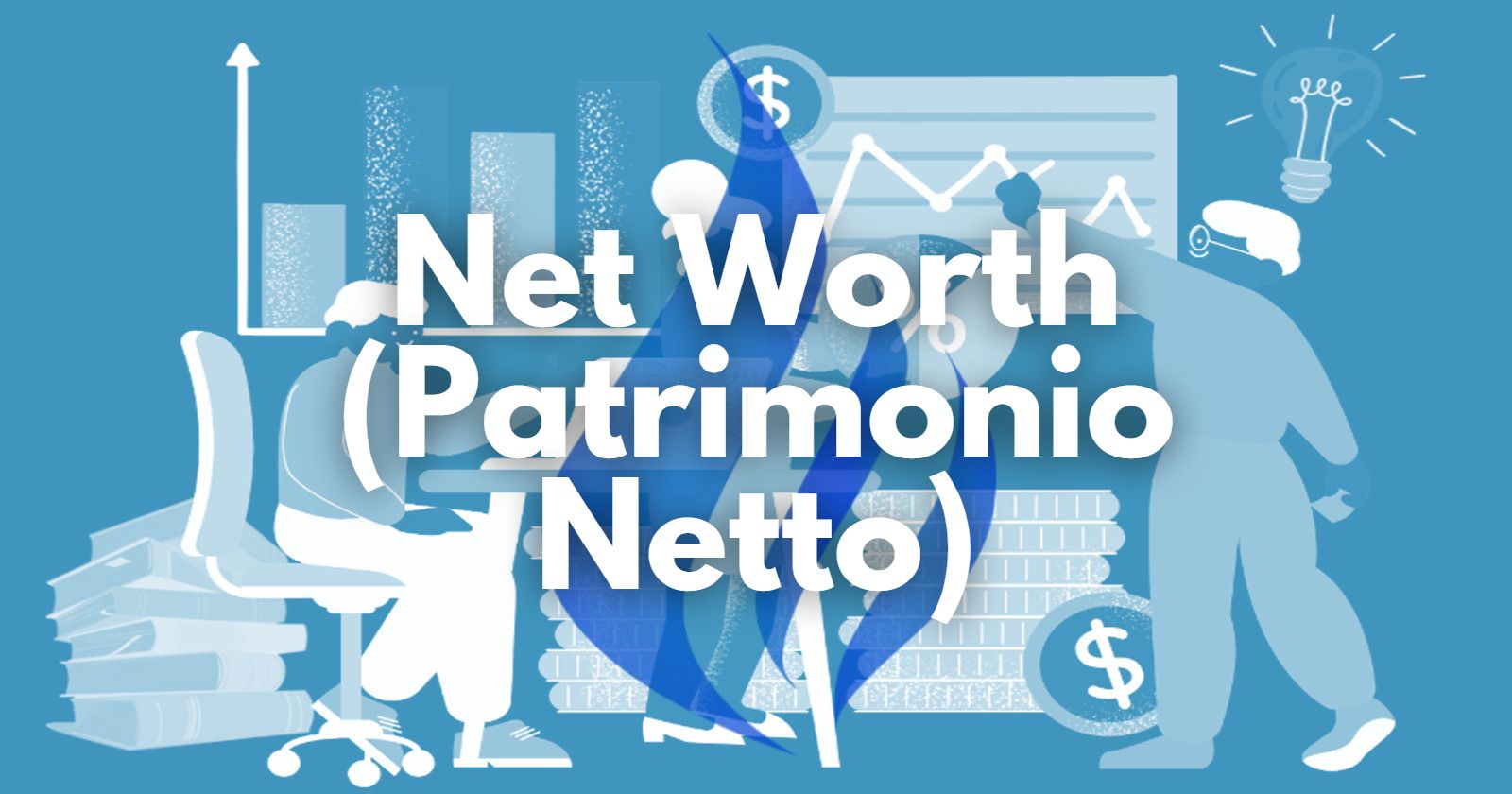 Net Worth (Patrimonio Netto)