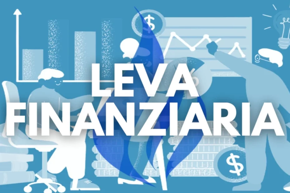 Leva Finanziaria (Leverage)
